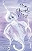 The Ghostly Mist