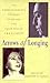 Arrows Of Longing by Gregory H. Mason
