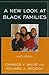A New Look at Black Families by Charles V. Willie