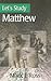 Matthew (Let's Study)