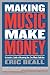 Making Music Make Money: An...