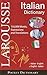 Larousse Italian Dictionary: Italian-English / English-Italian
