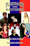 Flashbacks to Happiness: Eighties Music Revisited Flashbacks to Happiness: Eighties Music Revisited