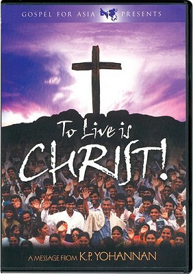 To Live Is Christ!