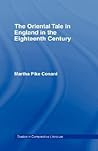 The Oriental Tale in England in the Eighteenth Century