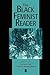 The Black Feminist Reader by Joy James