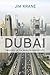 Dubai by Jim Krane