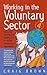 Working in the Voluntary Sector: 4th edition
