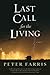 Last Call for the Living