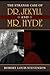 The Strange Case of Dr. Jekyll and Mr. Hyde