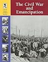 The Civil War and Emancipation (Lucent Library of Black History)