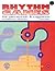 Rhythm Games for Perception and Cognition (Revised Edition)