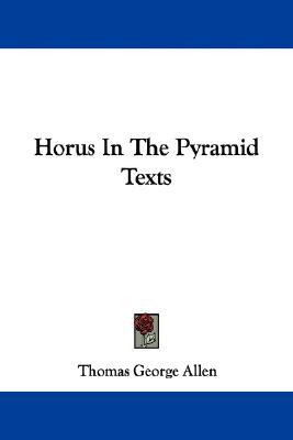 Horus in the Pyramid Texts (Paperback)