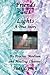 Friends with Lights: A True Story by Psychic Medium and Healing Channel Judi Lynch