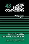 Philippians  (Word Biblical Commentary, Vol. 43)