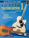 21st Century Guitar - Teacher's Edition 1 21st Century Guitar - Teacher's Edition 1