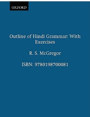 Outline of Hindi Grammar: With Exercises (Paperback)