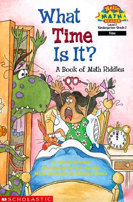 What Time Is It?: A Book of Math Riddles (level 2)