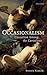 Occasionalism: Causation Among the Cartesians