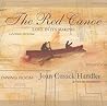 The Red Canoe: Love in Its Making (Notable Voices)