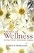 Secrets of Wellness: Staying Healthy with Natural Hygiene