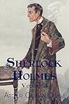 Sherlock Holmes, Volume 3 by Arthur Conan Doyle