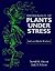 The Physiology of Plants Under Stress, Vol. 2: Soil and Biotic Factors
