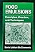 Food Emulsions by D. Julian McClements