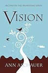 Vision by Ann Aschauer
