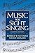 Music for Sight Singing by Robert W. Ottman