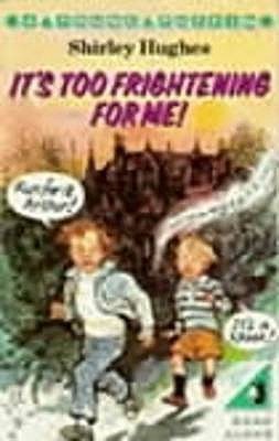 Its Too Frightening For Me (Paperback)