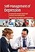 Self-Management of Depression: A Manual for Mental Health and Primary Care Professionals (Cambridge Medicine (Paperback))