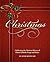 Christmas: Celebrating the Christian History of American Symbols, Songs and Stories
