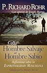 De Hombre Salvaje...
