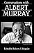 Conversations with Albert Murray by Roberta S. Maguire