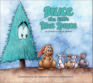 Bruce: The Little Blue Spruce (Hardcover)