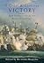 A Great and Glorious Victory: New Perspectives on the Battle of Trafalgar
