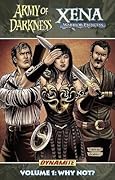 Army of Darkness/Xena, Volume 1: Why Not?
