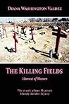 The Killing Fields: Harvest of Women