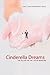 Cinderella Dreams: The Allu...