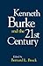 Kenneth Burke and the 21st Century (Communication Studies)