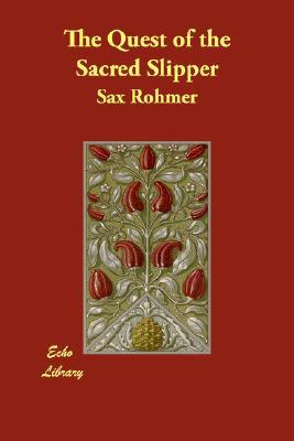 The Quest of the Sacred Slipper (Paperback)