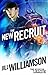 The New Recruit (The Missio...