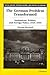 The German Problem Transformed: Institutions, Politics, and Foreign Policy, 1945-1995 (Social History, Popular Culture, And Politics In Germany)