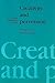 Creativity and Perversion by Janine Chasseguet-Smirgel