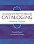Unlocking the Mysteries of Cataloging: A Workbook of Examples