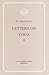 Letters on Yoga, Vol 2