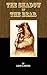 The Shadow of the Bear by Larry Rudder