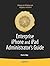 Enterprise iPhone and iPad Administrator's Guide (Books for Professionals by Professionals)