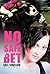 No Safe Bet by Gail Sinclair